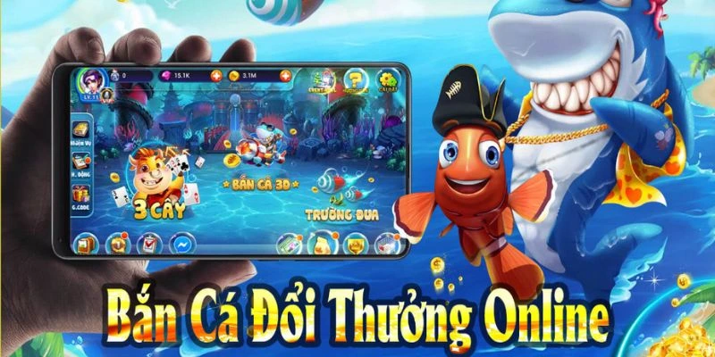 Bắn cá đổi thưởng